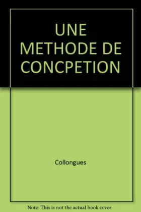 Couverture du produit · UNE METHODE DE CONCPETION
