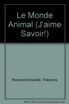 Couverture du produit · Le monde animal