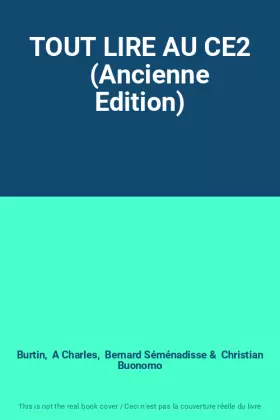 Couverture du produit · TOUT LIRE AU CE2    (Ancienne Edition)