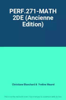 Couverture du produit · PERF.271-MATH 2DE (Ancienne Edition)