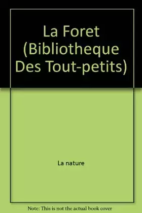 Couverture du produit · La forêt