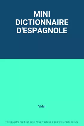 Couverture du produit · MINI DICTIONNAIRE D'ESPAGNOLE
