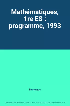 Couverture du produit · Mathématiques, 1re ES : programme, 1993
