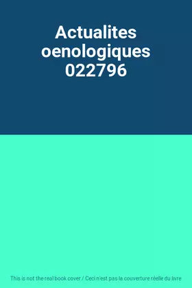 Couverture du produit · Actualites oenologiques 022796