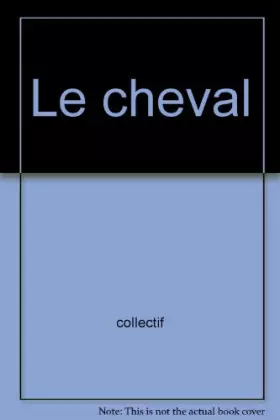 Couverture du produit · Le cheval