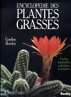 Couverture du produit · Encyclopédie des plantes grasses
