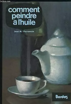 Couverture du produit · Comment peindre à l'huile