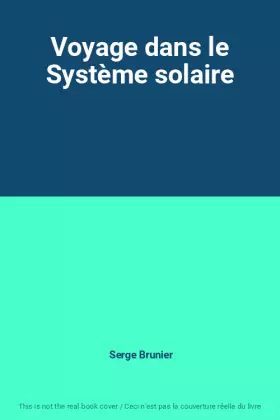 Couverture du produit · Voyage dans le Système solaire