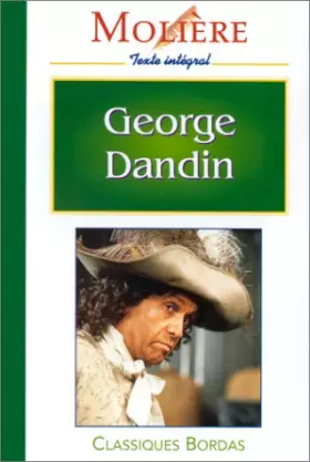 Couverture du produit · MOLIERE/CB GEORGE DANDIN    (Ancienne Edition)