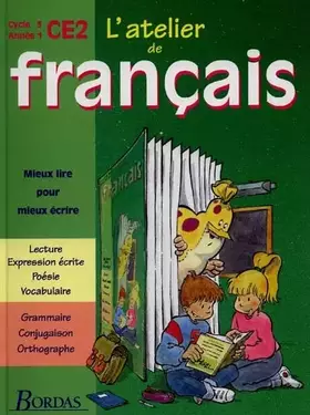 Couverture du produit · L'Atelier de français : cycle 3 CE2