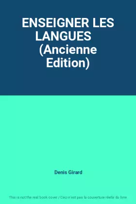Couverture du produit · ENSEIGNER LES LANGUES    (Ancienne Edition)