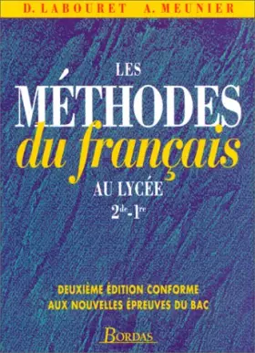 Couverture du produit · Les méthodes du français au lycée. Seconde et première