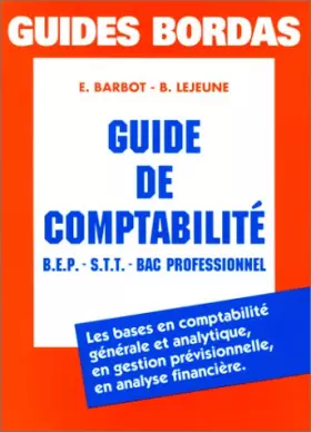 Couverture du produit · Guide de comptabilité : BEP, STT, BAC Professionnel