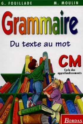 Couverture du produit · Grammaire, CM. Manuel de l'élève