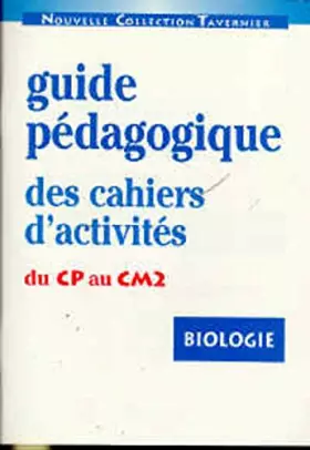 Couverture du produit · CAHIER BIOLOGIE CP AU CM2 PROF
