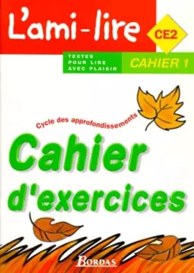Couverture du produit · L'Ami-lire, CE2. Cahier d'exercice