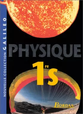 Couverture du produit · Physique, 1re S...