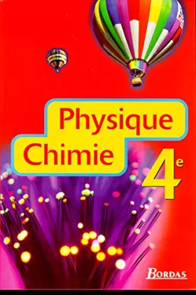Couverture du produit · Physique, chimie : 4e. Manuel de l'élève