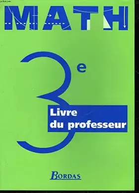 Couverture du produit · Mathématiques : 3e. Livret du professeur