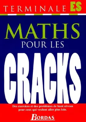 Couverture du produit · POUR LES CRACKS - MATHS ES    (Ancienne Edition)