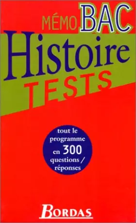 Couverture du produit · MEMO BAC TESTS HISTOIRE (Ancienne Edition)