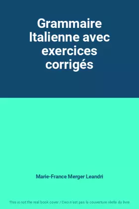 Couverture du produit · Grammaire Italienne avec exercices corrigés
