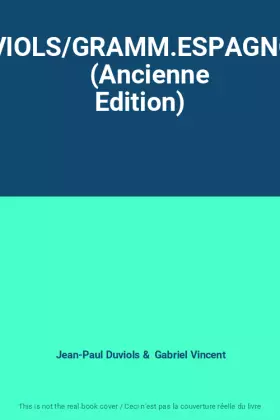 Couverture du produit · DUVIOLS/GRAMM.ESPAGNOLE    (Ancienne Edition)