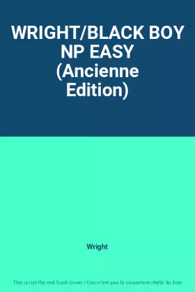 Couverture du produit · WRIGHT/BLACK BOY NP EASY (Ancienne Edition)