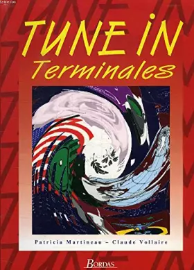 Couverture du produit · Tune In, terminale. Manuel