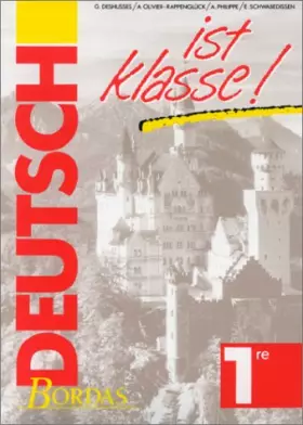 Couverture du produit · Deutsch ist klasse, 1ère