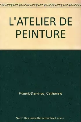 Couverture du produit · L'ATELIER DE PEINTURE