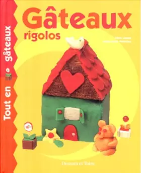 Couverture du produit · GATEAUX RIGOLOS