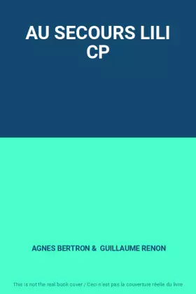 Couverture du produit · AU SECOURS LILI CP
