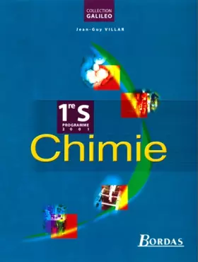Couverture du produit · Chimie, 1ère S : Galiléo 2001
