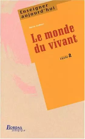 Couverture du produit · MONDE VIVANT - EVOLUTION CYC 2 (Ancienne Edition)