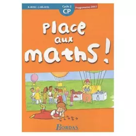Couverture du produit · Place aux maths : Mathématiques, cycle 2 : CP