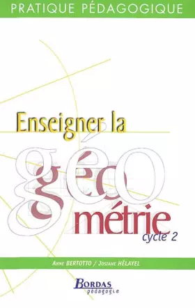 Couverture du produit · ENSEIGNER LA GEOMETRIE CYCLE 2