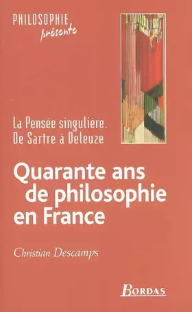 Couverture du produit · Quarante ans de philo en France