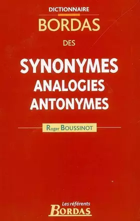 Couverture du produit · DICTIONNAIRE DES SYNONYMES 2003 (Ancienne Edition)