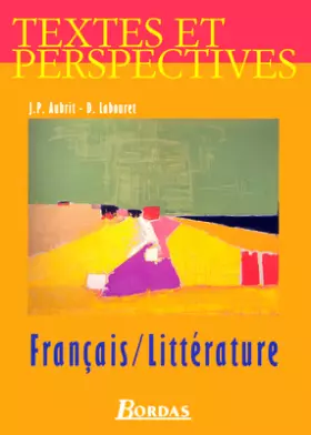 Couverture du produit · Textes et perspectives, 2de, 2004 français littérature