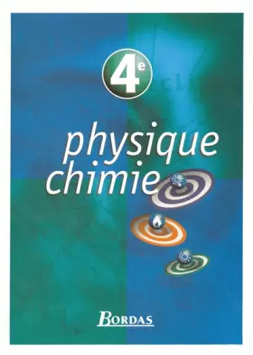 Couverture du produit · PHYSIQUE CHIMIE 4E 98
