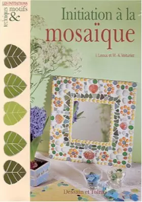 Couverture du produit · Initiation à la mosaïque