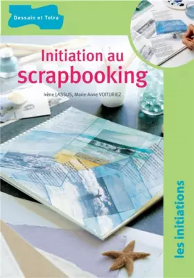 Couverture du produit · Initiation au Scrapbooking