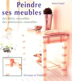 Couverture du produit · Peindre ses meubles