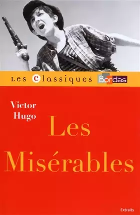 Couverture du produit · Classiques Bordas - Les Misérables - Hugo