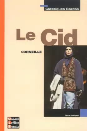 Couverture du produit · Classiques Bordas : Le Cid