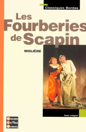 Couverture du produit · Classiques Bordas : Les Fourberies de Scapin