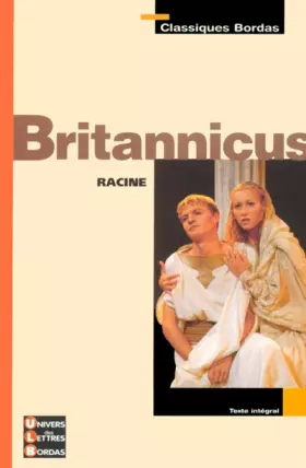 Couverture du produit · Classiques Bordas : Britannicus