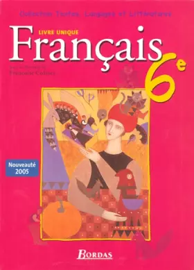 Couverture du produit · Français 6e : Livre unique