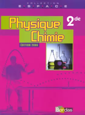 Couverture du produit · Physique Chimie 2e